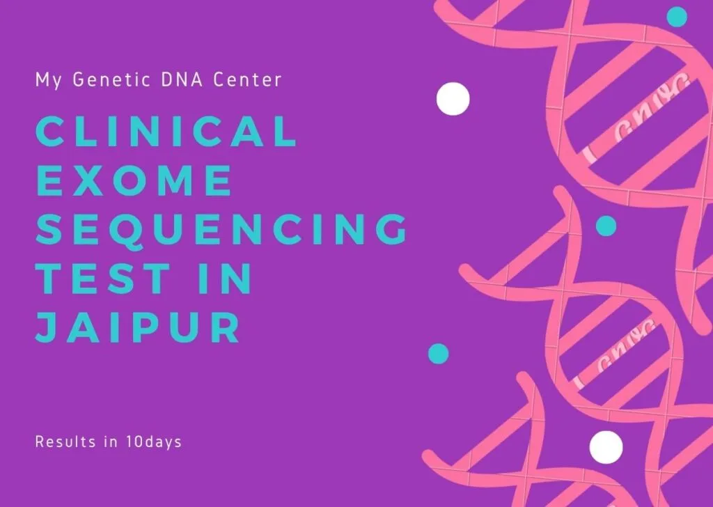 My Genetic DNA Center Clinical Exome Sequencing Test in Jaipur